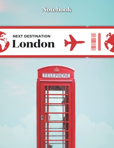 London Notebook With a Cover Featuring a Red Telephone Booth. Composition Notebook. College Ruled. 8.5 x 11. 120 Pages. Gift for London Lovers, Fans of London and Travel Lovers.