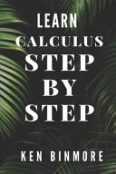 Learn Calculus Step by Step