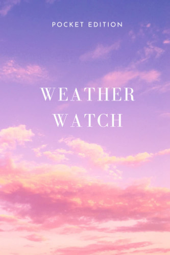Weather Watch Pocket Edition: Aa One Year Weather Log Book