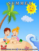 Summer Coloring Book For Kids Ages 4 and Up Featuring Peaceful Seaside Landscapes, Vacation Destinations and Beachfront Scenery,Ocean Landscapes Summer Vacation Coloring Book for Kids ()