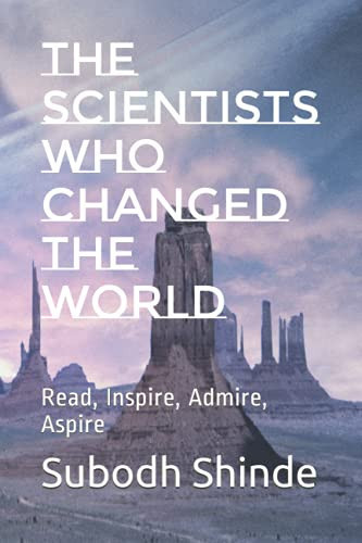 The Scientists Who Changed the World
