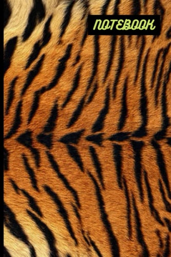 Tiger Notebook For ALL- Ruled Notebook Gift, Loves Tigers Notebook: 120 Pages Size 6x9 Paperback, Tiger Journal Notebook: Tiger Notebook For ALL- ... Size 6x9 Paperback, Tiger Journal Notebook