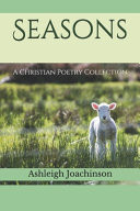 Seasons A Christian Poetry Collection
