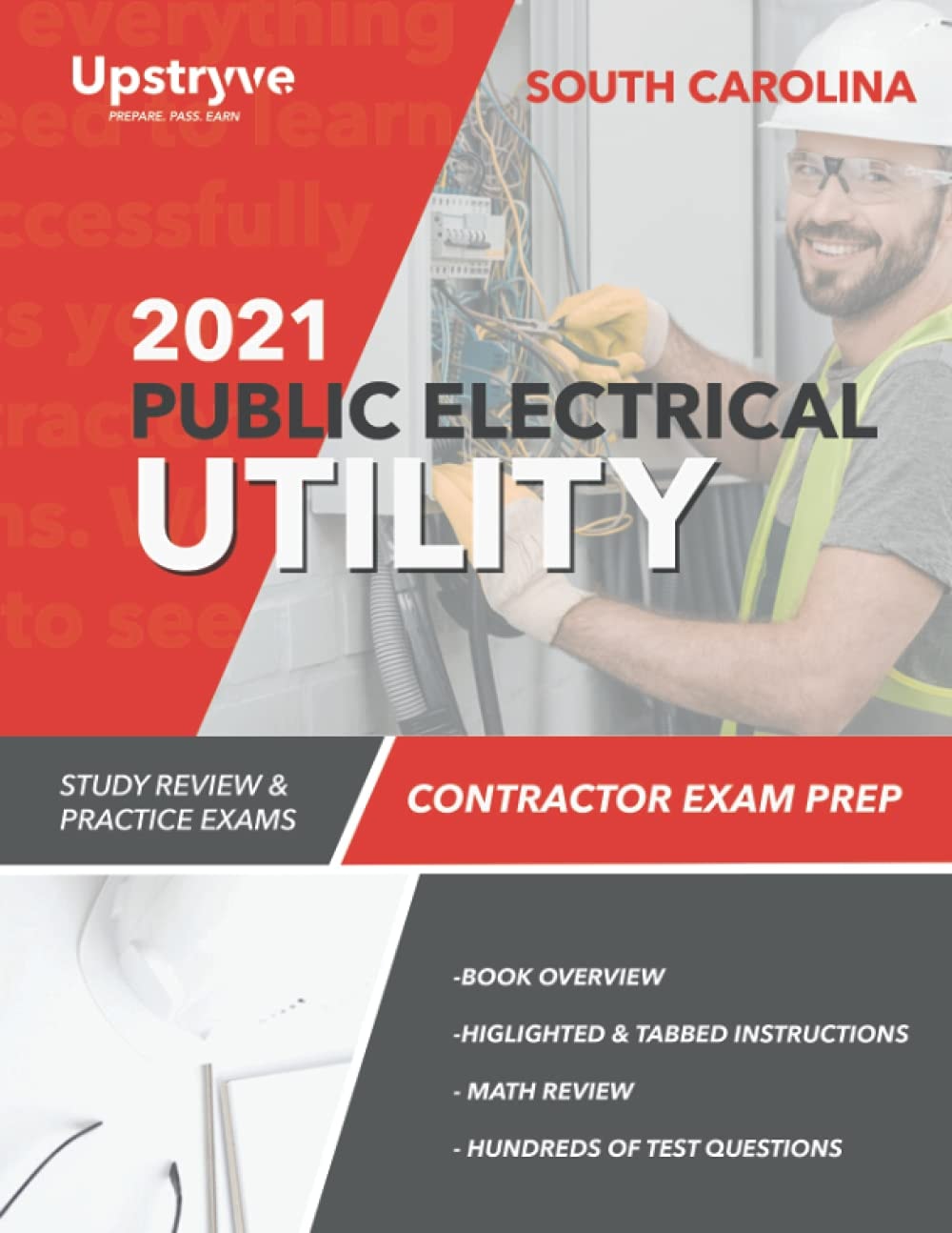 2021 South Carolina Public Electrical Utility Contractor Exam Prep: Study Review & Practice Exams