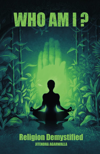 Who Am I? Religion Demystified