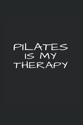 Pilates Is My Therapy: 5 Day Workout Log Book For Pilates Instructors