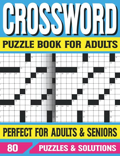 Crossword Puzzle Book For Adults: Fun and Interesting Variety of Puzzles for Seniors Adults Women and Puzzle Fans With Solution