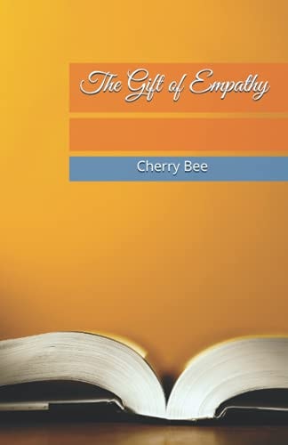 The Gift of Empathy