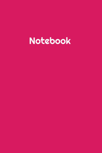 Notebook: Pink Cover - Size (6 x 9 inches) 120 Pages: Lined Paper