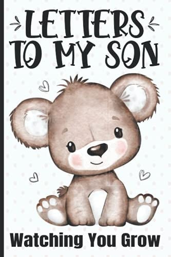 Letters to My Son: Lined Letter Writing Journal for Baby Boy Parents