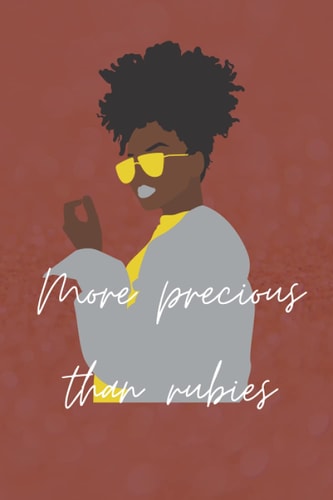 More Precious than Rubies