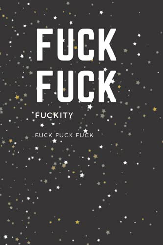 Fuck! Journal: 200 pages