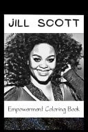 Empowerment Coloring Book Jill Scott Fantasy Illustrations