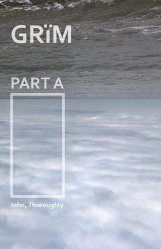 GRÏM: PART A