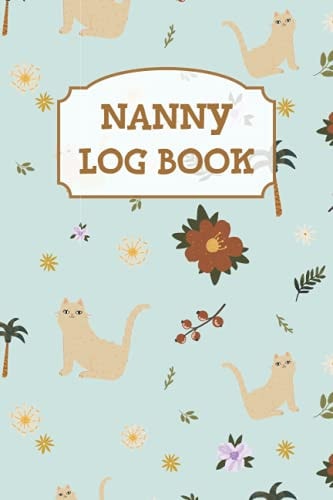 Nanny Log Book Toddler Baby Tracker for Caregiver [Summer Cat Light Blue]