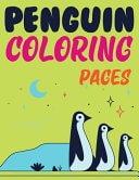Penguin Coloring Pages: Penguin Coloring Book