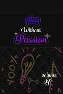 Play Without Passion Volume 4 A Easy Carring(6" X 9") Activity Book for Practice Spelling, Learn Vocabulary, and Improve Memory, Logic and Reading Skills With 3000+ Word,180+ Puzzels For Kids(6-10,11-15) Easy to Hard with Solutions