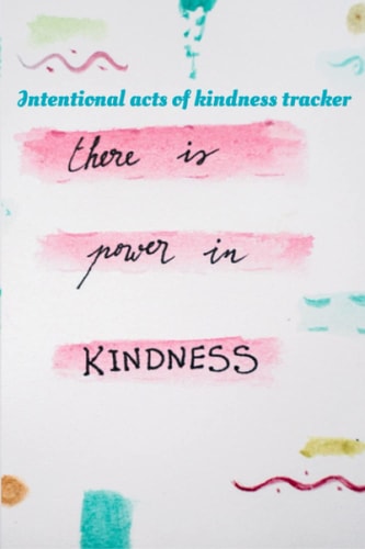 Intentional acts of kindness tracker