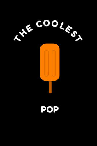 The Coolest Pop Notebook Father's Day Gift: Celebrate Dad With This Funny Popsicle Journal