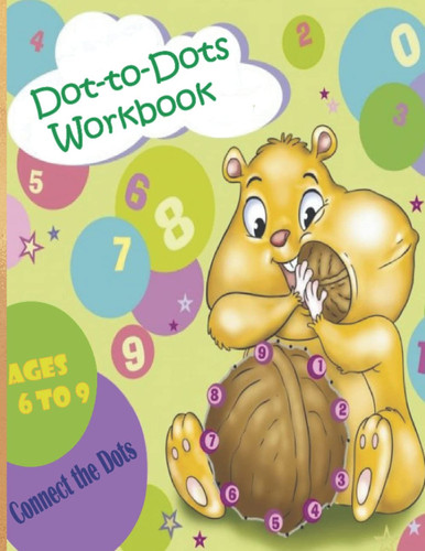 Dots-to-Dots Colorbook,Workbook- 32 Pages.Connect the Dots, Ages 6 to 9,Counting