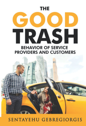 The Good Trash