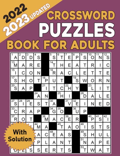 2022 Crossword Puzzles Book For Adults With Solution: Large-print, Medium level Puzzles | Awesome Crossword Puzzle Book For Puzzle Lovers | Adults, Seniors, Men And Women With Solutions