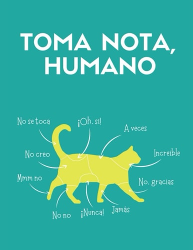 Toma nota, humano: Cuaderno A4 puntuado para amantes de gatos, Diario de puntos, Libreta A4 azul marino (Spanish Edition)