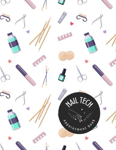 NAIL TECH APPOINTMENT BOOK: Undated 52 Week Nail Studio Appointment Book | Two year calendar | Nail Technician Record Book. Monday to Sunday with 7 AM - 7 PM.