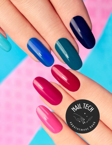 NAIL TECH APPOINTMENT BOOK: Undated 52 Week Nail Studio Appointment Book | Nail Technician Client Record Book.