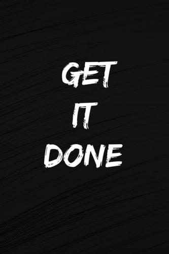 Get It Done Journal in Matte Black - 120 Pages - 6x9in. - Bullet/Dotted Journal Pages