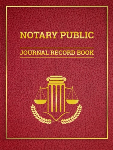 Notary Public: Journal Record Book Large Entries