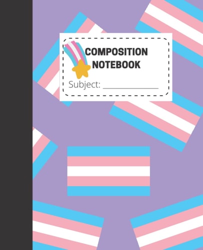 TRANS FLAG COMPOSITION NOTEBOOK, CUTE TRANS FLAG NOTEBOOK - 7. 5 X 9. 25 100 PAGES WIDE RULED