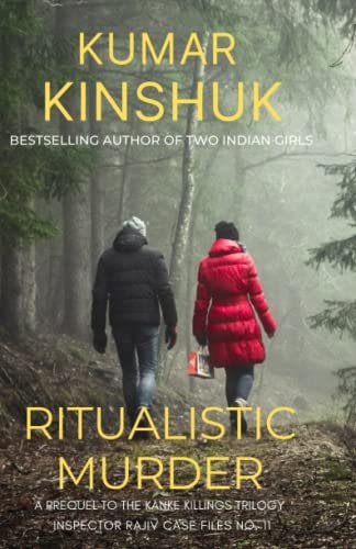 Ritualistic Murder A Murder Mystery Novel: Inspector Rajiv Case Files No. 11
