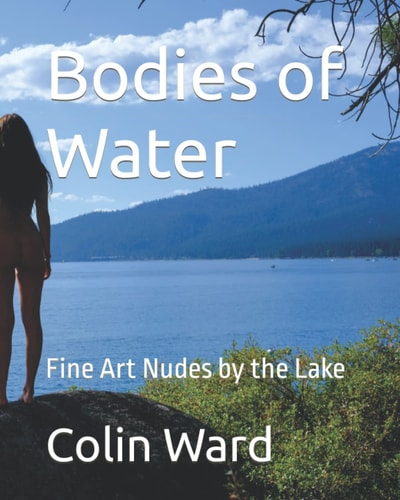Bodies of Water: Fine Art Nudes by the Lake