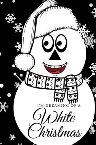 I’m Dreaming Of A White Christmas: Line Journal