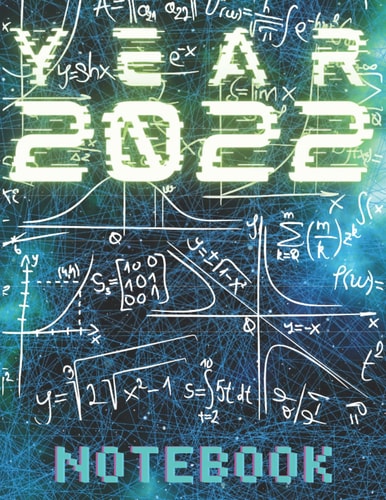 Year 2022 Notebook: Wide Ruled Book Size 8.5'' x 11'' 100 Sheets (200 Pages) White Paper