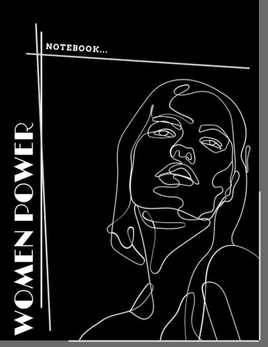 THE NOTEBOOK : women power / smart women...: size : 8,5" x 11" inch / SKETCHBOOK