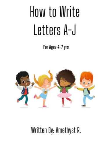 Children's Learn to Read and Write Workbook: For ages 3-7 years old