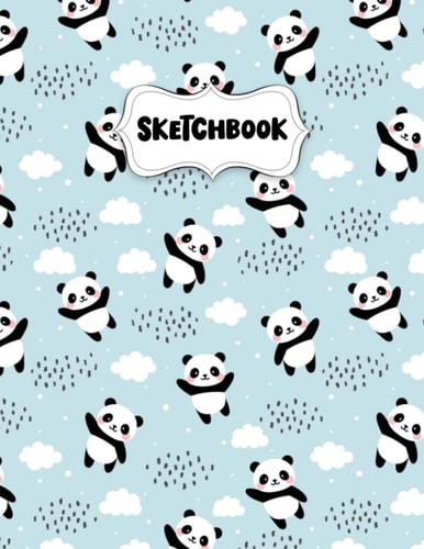 Happy Panda Sketchbook for Drawing: Blank Sketch Pad for Kids, Bleed Proof Art Book 8.5 x 11