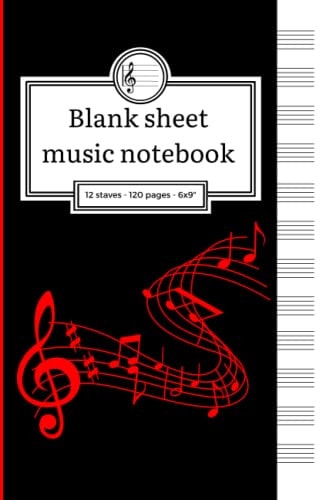 Blank Sheet Music Notebook Music Notebook for Musicians 12 Staves Per Page 120 Pages