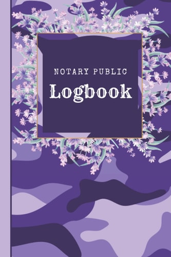 Notary Public Logbook: Notary public supplies, loan signing agents