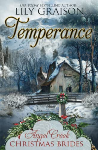 Temperance Angel Creek Christmas Brides Book 22