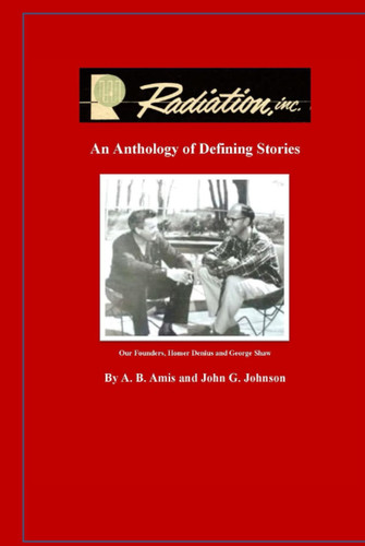 Radiation, inc.: An Anthology of Defining Stories