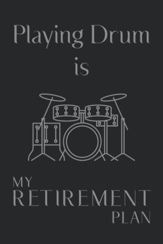 Drum Notebook for retirement gift: Lined Notebook / Journal Gift, 110 Pages, 6x9, Soft Cover, Matte Finish