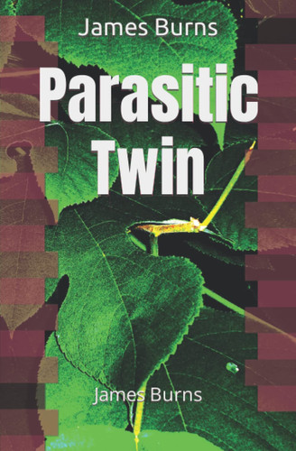 Parasitic Twin