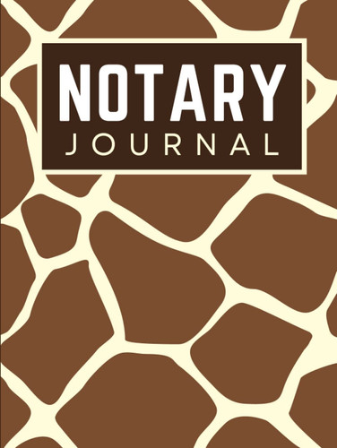 Hardcover Notary Journal: 8.5x11 Large Notarial Logbook / With 200 Numbered Pages - Two Records Logs Per Page / 400 Records / Modern Brown Yellow ... Pattern / Ledger Book Gift For Signing Agents