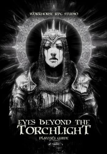 Eyes Beyond the Torchlight Player's Guide