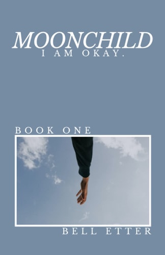 Moonchild, I am okay.