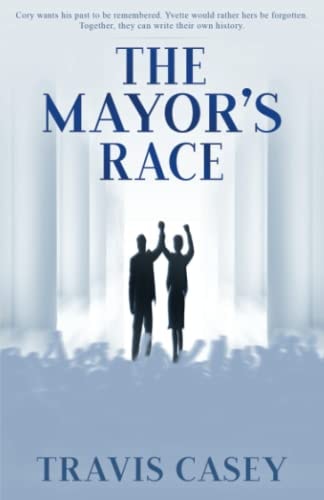 The Mayor's Race