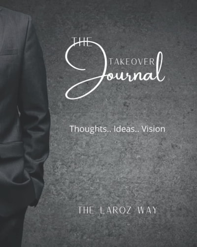 The Takeover Journal: Pt1: Ideas